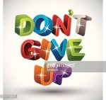 don't give up.jpg